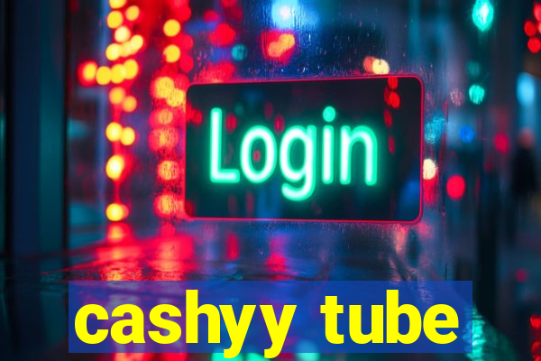 cashyy tube