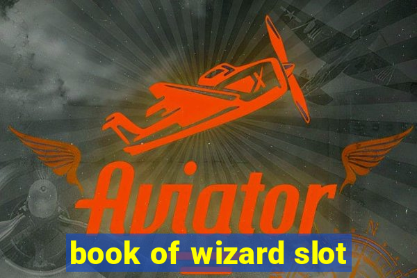 book of wizard slot