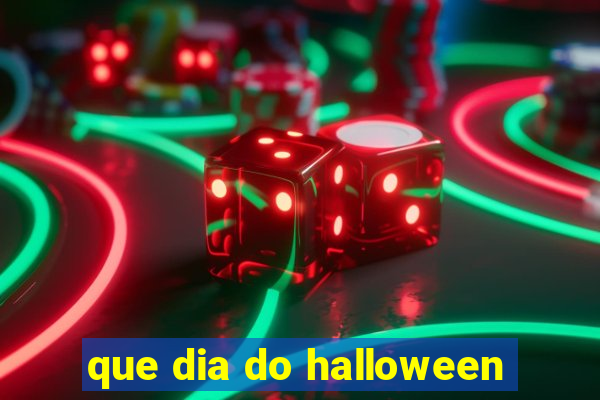 que dia do halloween