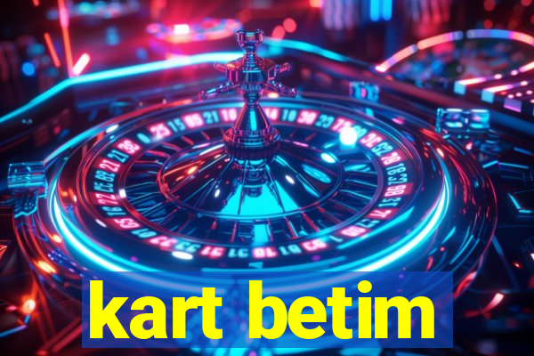 kart betim