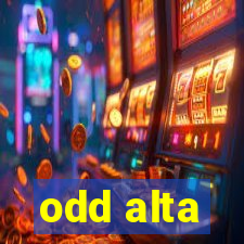 odd alta