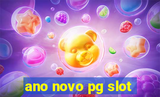 ano novo pg slot