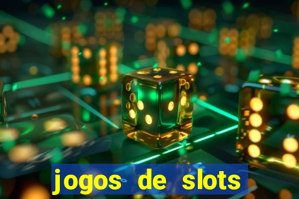 jogos de slots gratis online