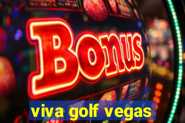 viva golf vegas