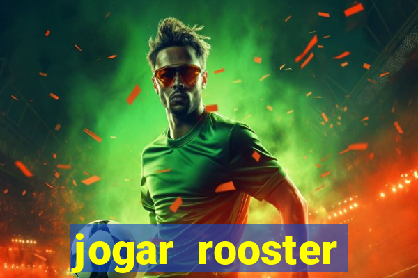 jogar rooster rumble demo