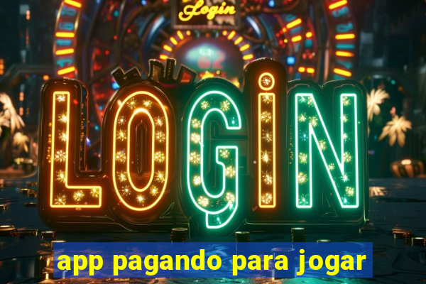 app pagando para jogar