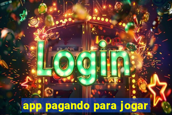 app pagando para jogar