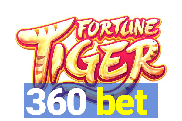 360 bet