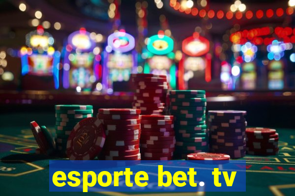 esporte bet. tv