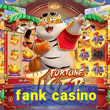 fank casino