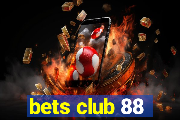 bets club 88