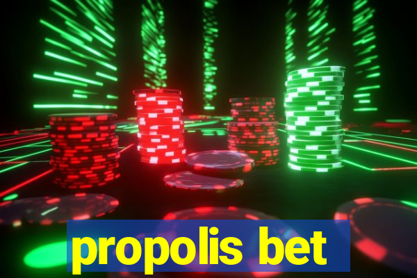 propolis bet