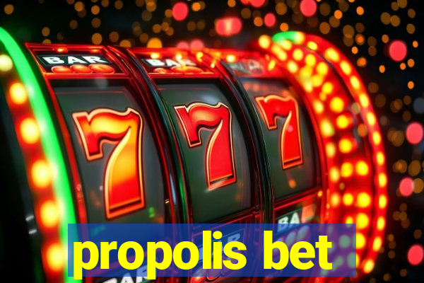 propolis bet