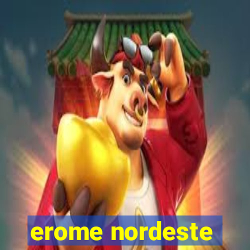 erome nordeste