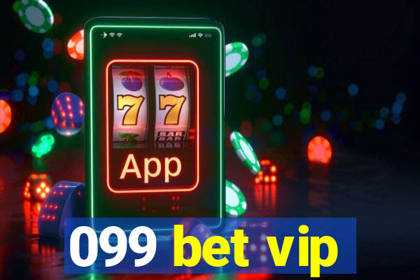 099 bet vip