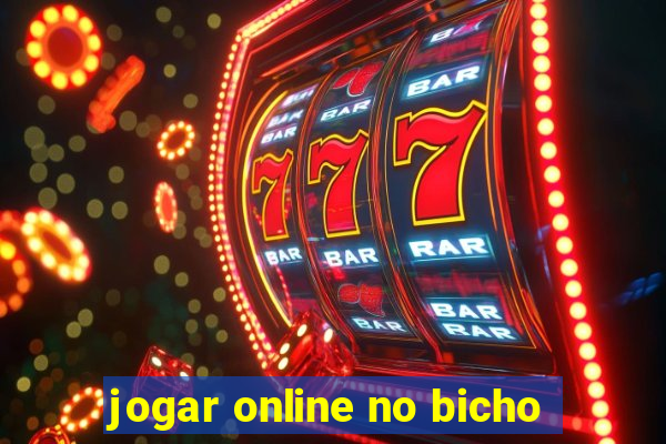 jogar online no bicho