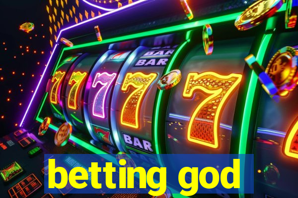 betting god