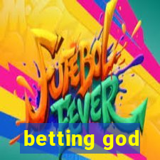 betting god