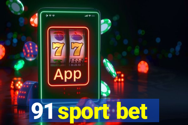 91 sport bet