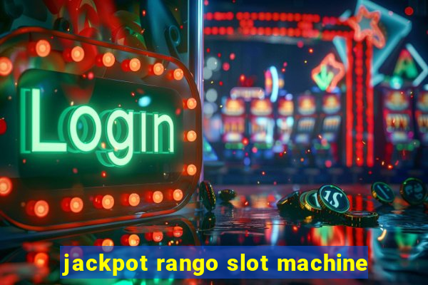 jackpot rango slot machine