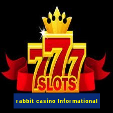 rabbit casino Informational