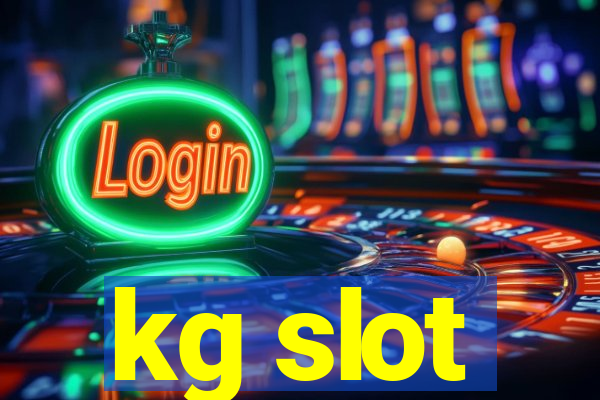 kg slot