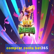 comprar conta bet365