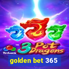 golden bet 365