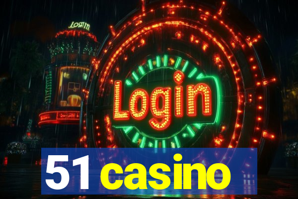 51 casino