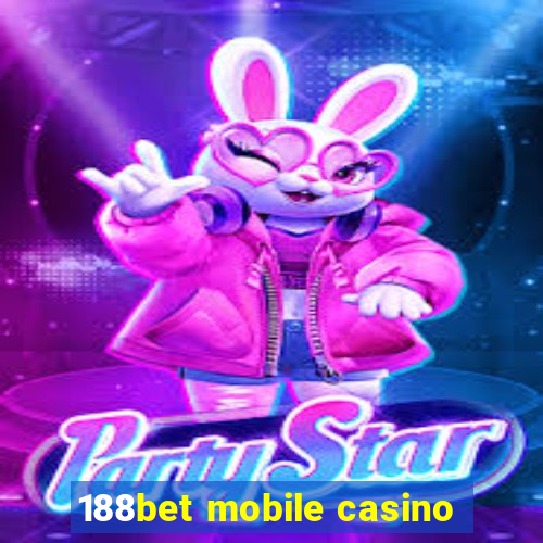 188bet mobile casino