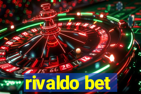 rivaldo bet