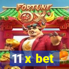 11 x bet