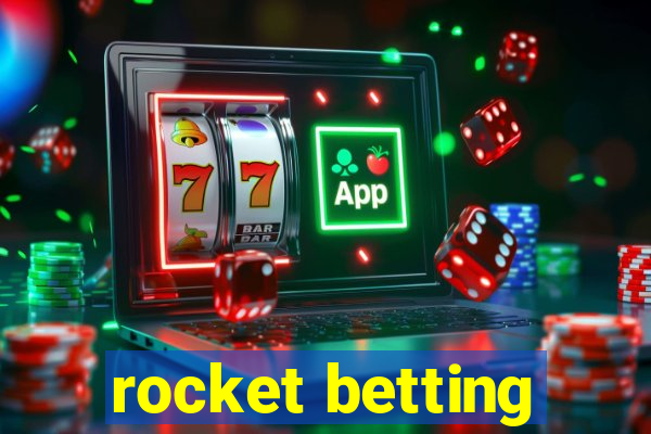 rocket betting