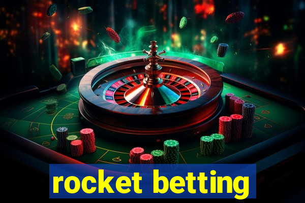 rocket betting