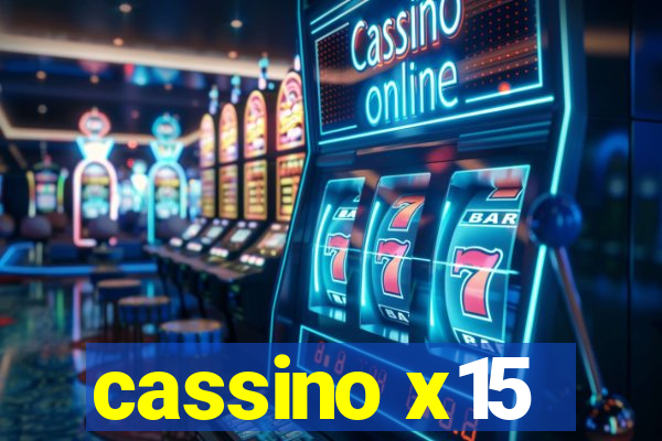 cassino x15