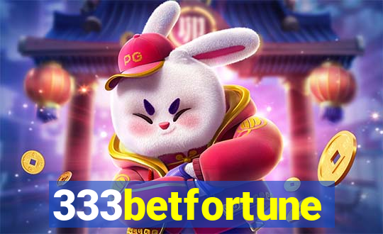 333betfortune