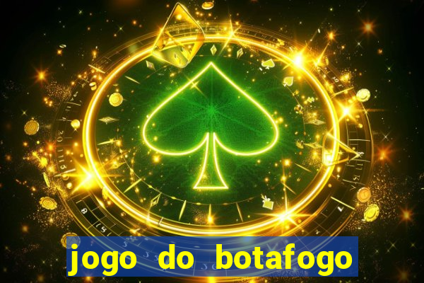 jogo do botafogo vai passar em qual canal