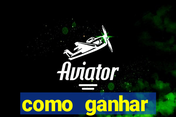 como ganhar dinheiro com aplicativos de jogos