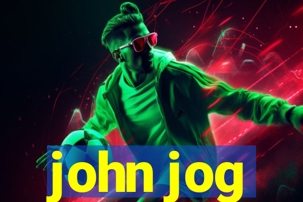 john jog