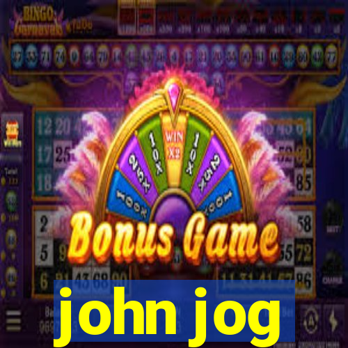 john jog