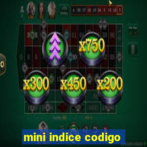 mini indice codigo