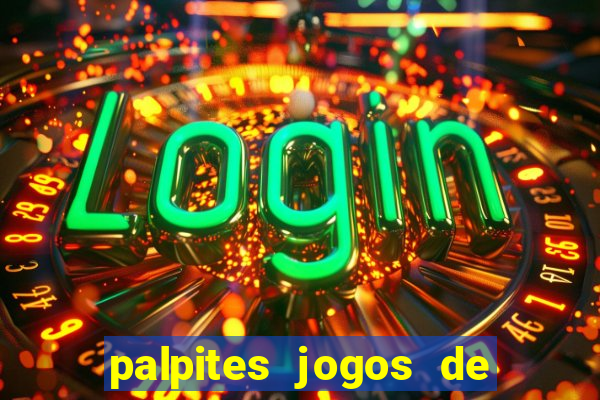 palpites jogos de hoje betano