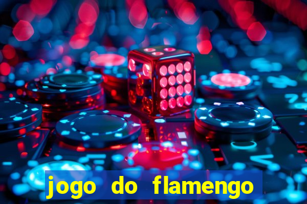 jogo do flamengo multi canais