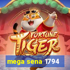 mega sena 1794