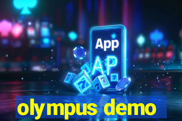 olympus demo