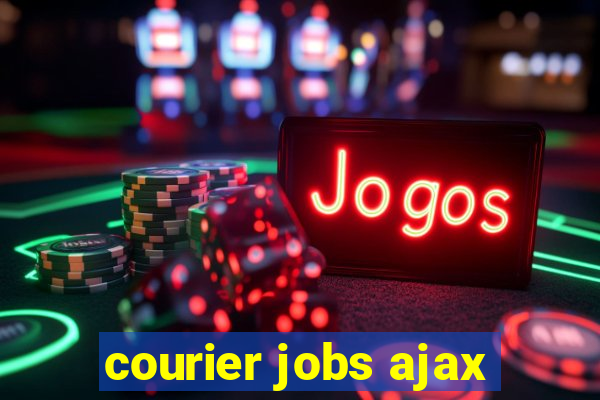 courier jobs ajax