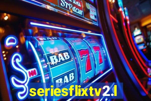 seriesflixtv2.live