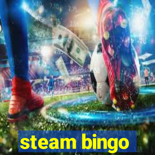 steam bingo