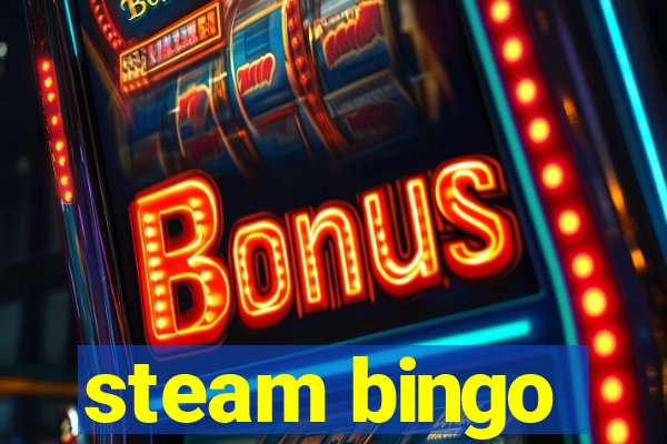 steam bingo