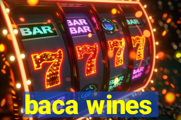 baca wines